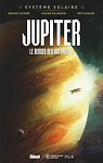 Systme Solaire, tome 2 : Jupiter, le berger des astrodes par Lecigne