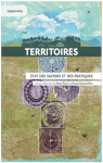 Territoires : Etat des Savoirs et des Pratiques par Chaudefoin