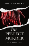 The Perfect Murder par Benbrahim