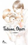 Tadaima, Okaeri, tome 3 : A demain ! par Ichikawa