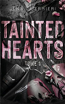 Tainted hearts, tome 1 par Guerrieri