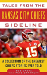 Tales from the Kansas City Chiefs Sideline par Gretz