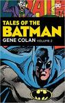 Tales of the Batman: Gene Colan Vol. 2 par Moench