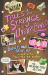 Tales of the Strange and Unexplained - Bedtimes stories based on your favorite episodes par 