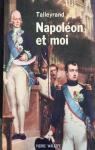 Talleyrand - Napoleon et moi par Waleffe