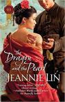 The Tang Dynasty, tome 2 : The Dragon and the Pearl par Lin