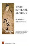 Taoist Internal Alchemy: An Anthology of Neidan Texts par Pregadio