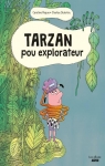 Tarzan, pou explorateur par Dutertre