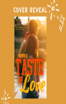 Taste of love par H