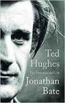 Ted Hughes : The Unauthorised Life par Bate