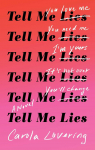 Tell Me Lies par Lovering