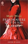 Terres d'Ecosse, tome 1 : Prisonnière de ton coeur par Wine