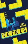 Tetris : Jouer le jeu par Brown