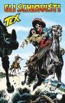 Tex, tome 618 : Gli schiavisti par Boselli