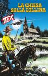Tex, tome 659 : La chiesa sulla collina