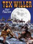 Tex Willer. 45, Fort Phantom par Boselli