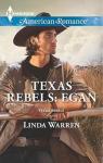 Texas Rebels : Egan