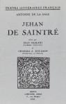 Textes littraires franais  117 - Jehan de Saintr par La Sale