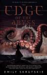 The Abyss Surrounds Us, tome 2 : The edge of the abyss par Skrutskie