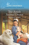 The Amish Animal Doctor par Lewis