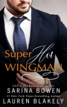 The Best Men, tome 0.5 : Super Hot Wingman par Bowen