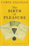 The birth of pleasure par Gilligan