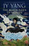 The Black Tides of Heaven par Yang