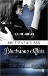 The Blackstone Affair, tome 3 : Ne t'enfuis pas par Miller