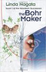 The Bohr Maker par Nagata