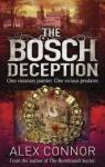 The Bosch Deception par Connor
