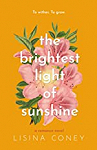 The Brightest Light of Sunshine par Coney