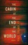 The Cabin at the End of the World par Tremblay