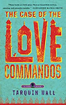 The Case of the Love Commandos par Hall