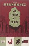 The Children of Palomar par Hernandez