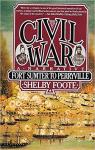 The Civil War: A Narrative: Volume 1: Fort Sumter to Perryville par Foote