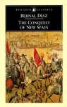 The Conquest of New Spain par Daz del Castillo