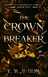 Conquering Imoria's Magic, tome 1 : The Crown Breaker par Wiese