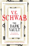 The Dark Vault par Schwab