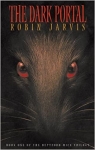The Deptford Mice, tome 1 : The Dark Portal par Jarvis