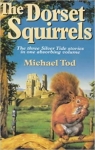 The Dorset Squirrels par Tod