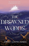The Drowned Woods par Lloyd-Jones