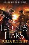 The duellists trilogy, tome 2 : Legends and Liars par Knight