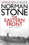 The Eastern Front 1914-1917 par Stone