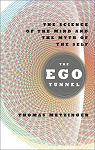 The Ego Tunnel par Metzinger