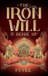 The Epic Crush of Genie Lo, tome 2 : The Iron Will of Genie Lo par Yee