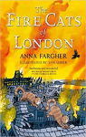 The Fire Cats of London par Fargher