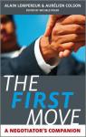 The First Move: A Negotiator's Companion par Lempereur