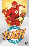 The Flash - The Silver Age, tome 3 par Giella