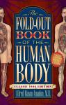 The Fold-out Atlas of the Human Body par Mason Amadon M.D.