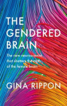 The Gendered Brain par Rippon